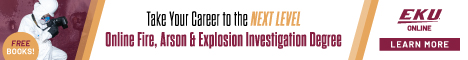 Take your career to the next level - Online Fire, Arson, and Explosion Investigation Degree - EKU Online